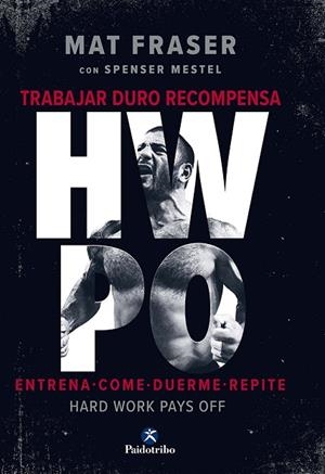 HPWO. LA GUÍA DEFINITIVA DEL CROSSFIT | 9788499109817 | FRASER, MAT | Llibreria La Gralla | Librería online de Granollers