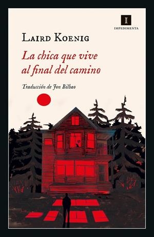 CHICA QUE VIVE AL FINAL DEL CAMINO, LA | 9788418668333 | KOENIG, LAIRD | Llibreria La Gralla | Librería online de Granollers