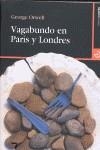 VAGABUNDO EN PARÍS Y LONDRES | 9788496675599 | ORWELL, GEOGE | Llibreria La Gralla | Librería online de Granollers