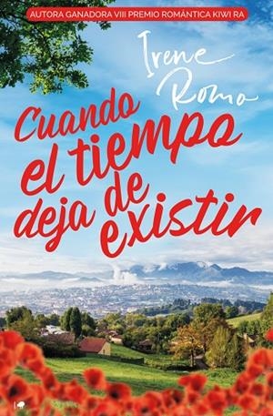 CUANDO EL TIEMPO DEJA DE EXISTIR | 9788419147462 | ROMO, IRENE | Llibreria La Gralla | Librería online de Granollers