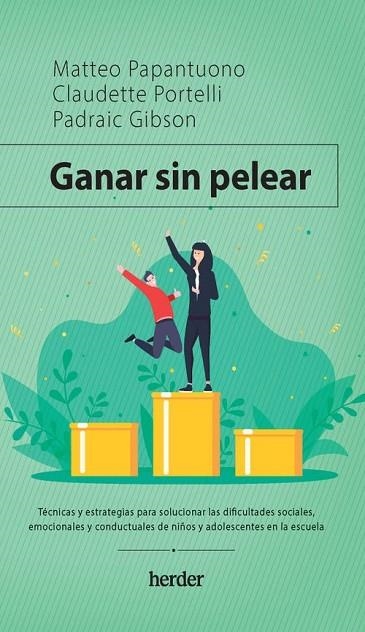 GANAR SIN PELEAR | 9788425448263 | PAPANTUONO, MATTEO ; PORTELLI, CLAUDETTE ; GIBSON, PADRIAC | Llibreria La Gralla | Librería online de Granollers