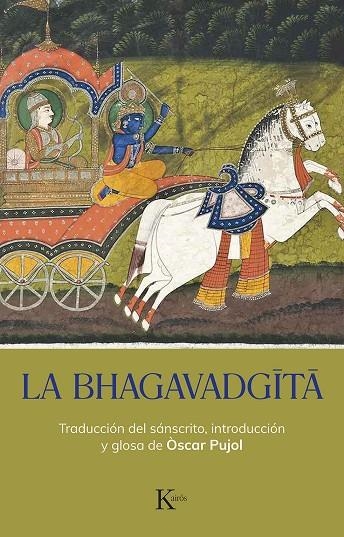 BHAGAVADGITA,  LA | 9788411211321 | PUJOL, ÒSCAR | Llibreria La Gralla | Llibreria online de Granollers