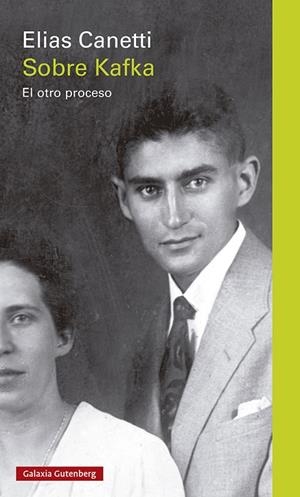 SOBRE KAFKA. EL OTRO PROCESO | 9788419392374 | CANETTI, ELIAS | Llibreria La Gralla | Librería online de Granollers