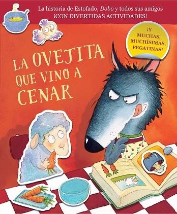 OVEJITA QUE VINO A CENAR, LA  (CUADERNO DE ACTIVIDADES) | , LA | SMALLMAN, STEVE ; DREIDEMY, JOËLLE | Llibreria La Gralla | Llibreria online de Granollers