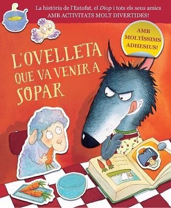 OVELLETA QUE VA VENIR A SOPAR, L' QUADERN D'ACTIVITATS) | 9788448864422 | SMALLMAN, STEVE ;  DREIDEMY, JOËLLE | Llibreria La Gralla | Llibreria online de Granollers