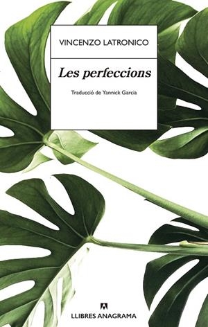 PERFECCIONS, LES  | 9788433901996 | LATRONICO, VINCENZO | Llibreria La Gralla | Llibreria online de Granollers