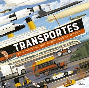 TRANSPORTES | 9788424674151 | RALPHS, MATT | Llibreria La Gralla | Librería online de Granollers