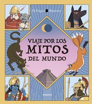 VIAJE POR LOS MITOS DEL MUNDO | 9788424674557 | ARAGON CARRION, JUAN DE DIOS | Llibreria La Gralla | Librería online de Granollers