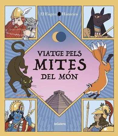 VIATGE PELS MITES DEL MÓN | 9788424674502 | ARAGON CARRION, JUAN DE DIOS | Llibreria La Gralla | Librería online de Granollers