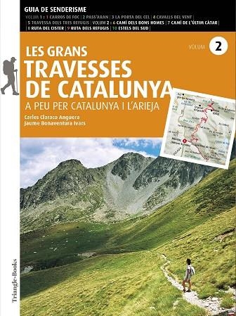 GRANS TRAVESSES DE CATALUNYA, LES. VOLUM 2 | 9788484789406 | BONAVENTURA, JAUME / CLARACO, CARLES | Llibreria La Gralla | Llibreria online de Granollers