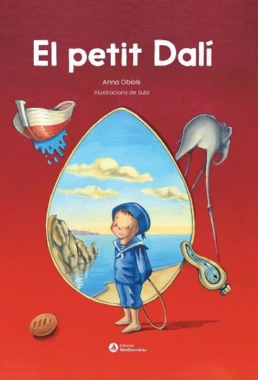 PETIT DALÍ, EL  | 9788419028518 | SUBIRANA "SUBI", JOAN | Llibreria La Gralla | Librería online de Granollers