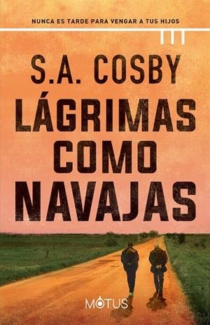 LÁGRIMAS COMO NAVAJAS | 9788418711909 | COSBY, S.A. | Llibreria La Gralla | Llibreria online de Granollers
