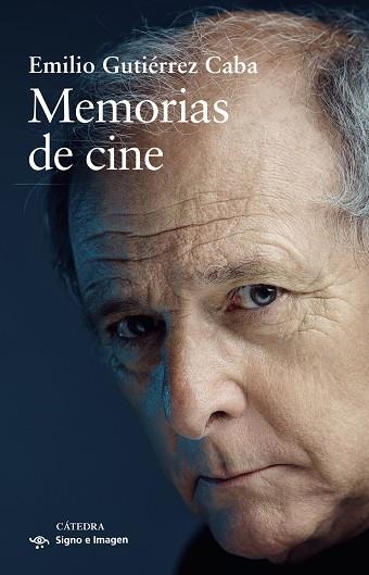 MEMORIAS DE CINE | 9788437646169 | GUTIÉRREZ CABA, EMILIO | Llibreria La Gralla | Librería online de Granollers