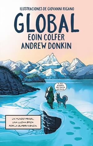 GLOBAL (CÓMIC) | 9788411480758 | COLFER, EOIN / DONKIN, ANDREW | Llibreria La Gralla | Llibreria online de Granollers