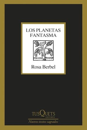 PLANETAS FANTASMA, LOS | 9788411071314 | BERBEL, ROSA | Llibreria La Gralla | Llibreria online de Granollers