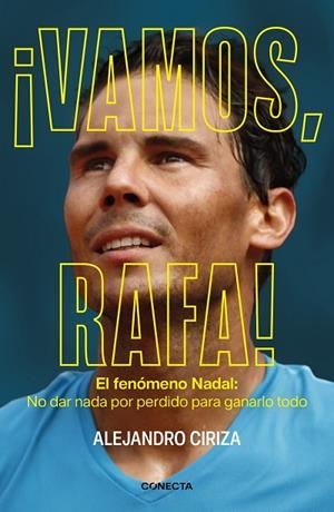 ¡VAMOS, RAFA! | 9788417992842 | CIRIZA, ALEJANDRO | Llibreria La Gralla | Llibreria online de Granollers