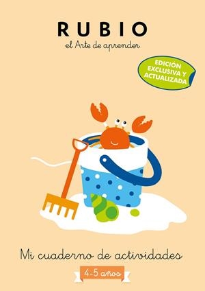 MI CUADERNO DE ACTIVIDADES: 4 - 5 AÑOS (EDICIÓN EXCLUSIVA) (RUBIO. EL ARTE DE AP | 9788425365461 | VVAA | Llibreria La Gralla | Llibreria online de Granollers