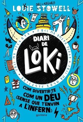 DIARI DE LOKI 2 (DIARI DE LOKI 2) | 9788419421784 | STOWELL, LOUIE | Llibreria La Gralla | Librería online de Granollers