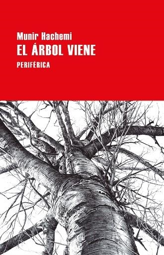 ÁRBOL VIENE, EL  | 9788418838750 | HACHEMI, MUNIR | Llibreria La Gralla | Librería online de Granollers
