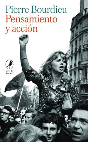 PENSAMIENTO Y ACCIÓN | 9788419496614 | BOURDIEU, PIERRE | Llibreria La Gralla | Librería online de Granollers