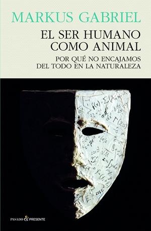 SER HUMANO COMO ANIMAL, EL  | 9788412595413 | GABRIEL, MARKUS | Llibreria La Gralla | Librería online de Granollers