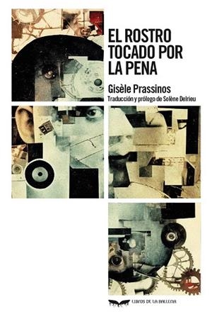 ROSTRO TOCADO POR LA PENA, EL  | 9788483448717 | PRASSINOS, GISÈLE | Llibreria La Gralla | Llibreria online de Granollers