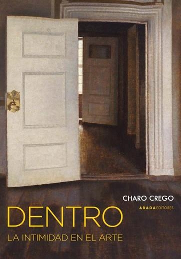 DENTRO | 9788419008541 | CREGO CASTAÑO, CHARO | Llibreria La Gralla | Librería online de Granollers