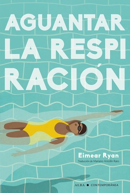 AGUANTAR LA RESPIRACIÓN | 9788490659809 | RYAN, EIMEAR | Llibreria La Gralla | Librería online de Granollers