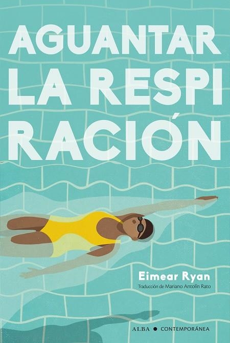 AGUANTAR LA RESPIRACIÓN | 9788490659809 | RYAN, EIMEAR | Llibreria La Gralla | Llibreria online de Granollers