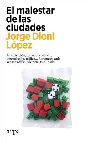MALESTAR DE LAS CIUDADES, EL | 9788418741876 | LÓPEZ, JORGE DIONI | Llibreria La Gralla | Llibreria online de Granollers