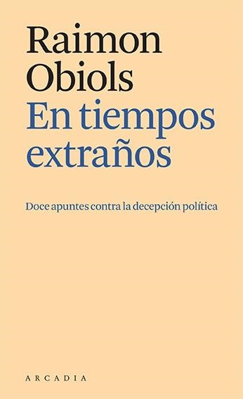 EN TIEMPOS EXTRAÑOS | 9788412592641 | OBIOLS, RAIMON | Llibreria La Gralla | Llibreria online de Granollers