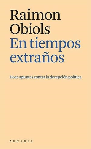 EN TIEMPOS EXTRAÑOS | 9788412592641 | OBIOLS, RAIMON | Llibreria La Gralla | Librería online de Granollers