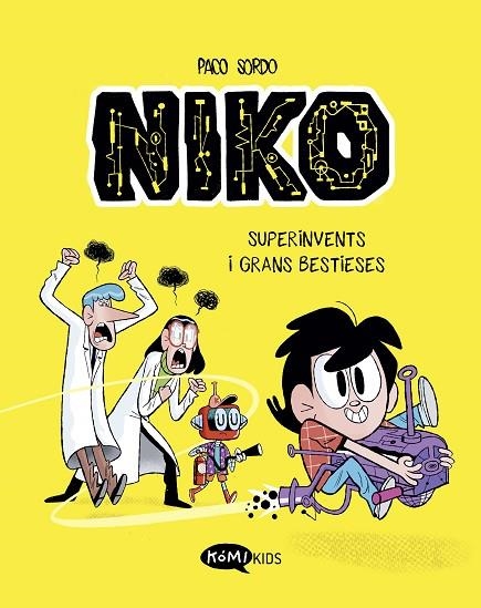 SUPERINVENTS I GRANS BESTIESES NIKO 1. | 9788419183330 | SORDO ARTARAZ, PACO | Llibreria La Gralla | Librería online de Granollers