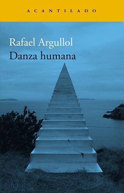 DANZA HUMANA | 9788419036520 | ARGULLOL, RAFAEL | Llibreria La Gralla | Llibreria online de Granollers