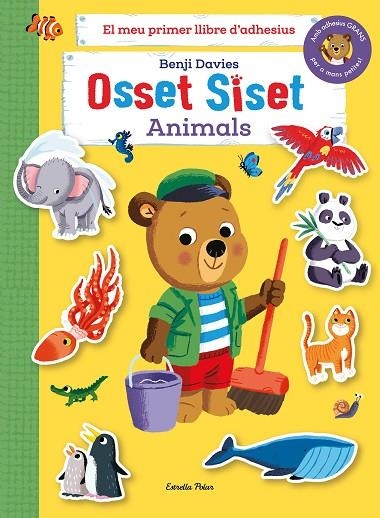 OSSET SISET. EL MEU PRIMER LLIBRE D'ADHESIUS. ANIMALS | 9788413894492 | DAVIES, BENJI | Llibreria La Gralla | Librería online de Granollers