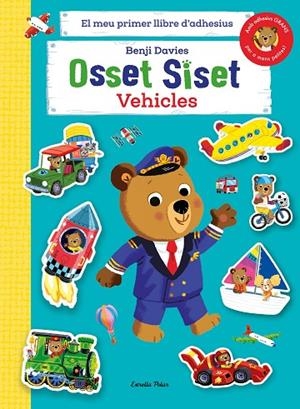OSSET SISET. EL MEU PRIMER LLIBRE D'ADHESIUS. VEHICLES | 9788413894508 | DAVIES, BENJI | Llibreria La Gralla | Librería online de Granollers