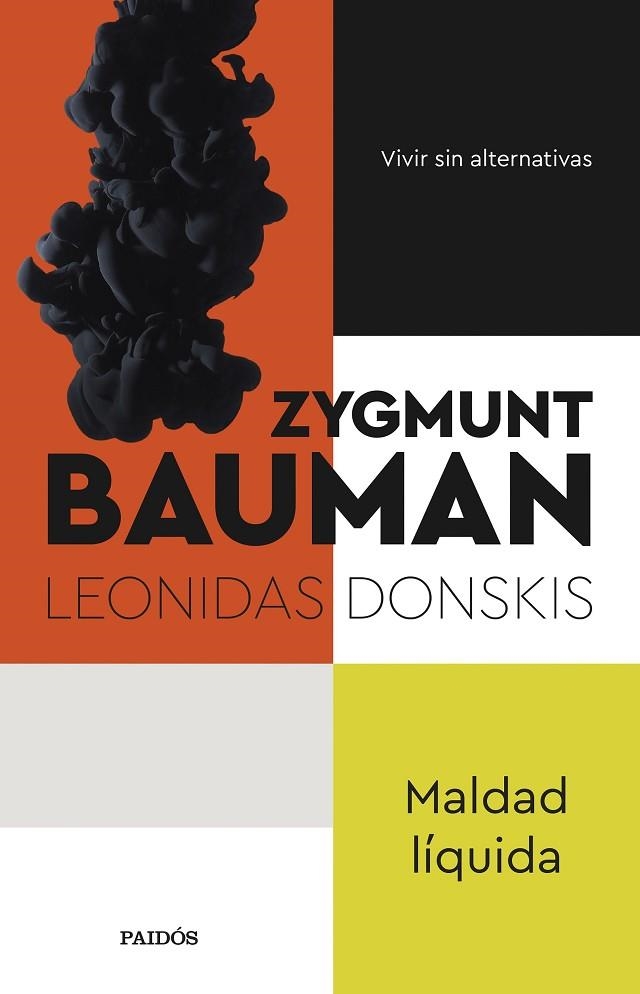 MALDAD LÍQUIDA | 9788449340925 | BAUMAN, ZYGMUNT ;  DONSKIS, LEONIDAS | Llibreria La Gralla | Librería online de Granollers