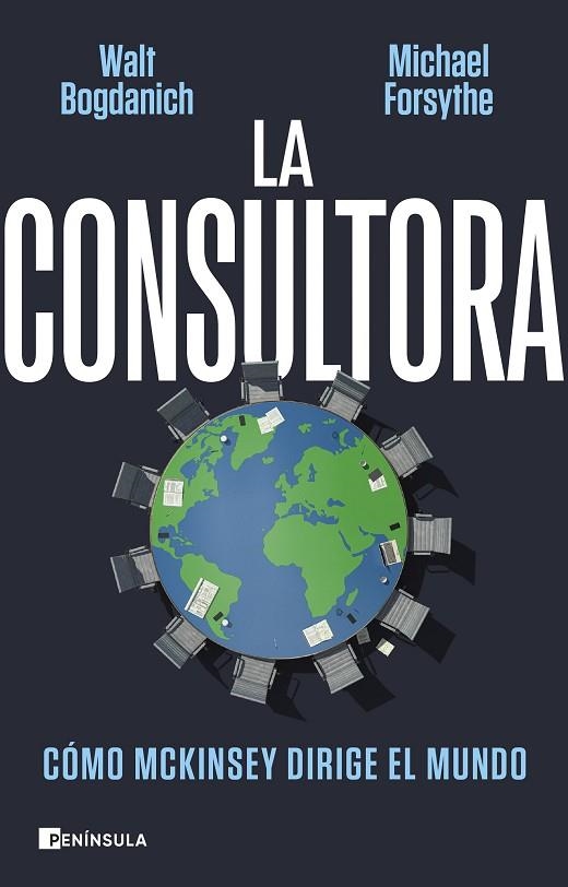 CONSULTORA, LA  | 9788411001687 | BOGDANICH, WALT ; FORSYTHE, MICHAEL | Llibreria La Gralla | Llibreria online de Granollers