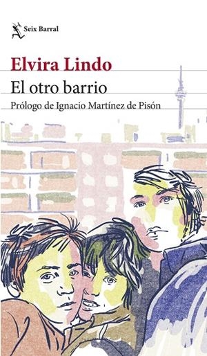 OTRO BARRIO, EL | 9788432242144 | LINDO, ELVIRA | Llibreria La Gralla | Librería online de Granollers