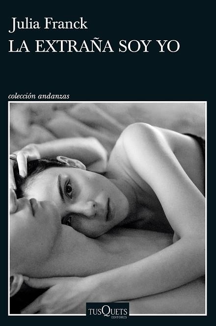 EXTRAÑA SOY YO, LA  | 9788411073004 | FRANCK, JULIA | Llibreria La Gralla | Librería online de Granollers