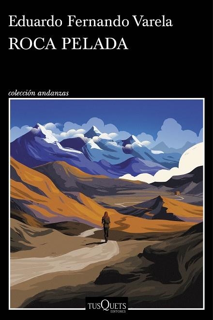 ROCA PELADA | 9788411073028 | VARELA, EDUARDO FERNANDO | Llibreria La Gralla | Librería online de Granollers