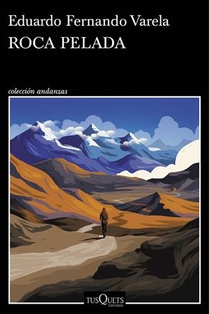 ROCA PELADA | 9788411073028 | VARELA, EDUARDO FERNANDO | Llibreria La Gralla | Llibreria online de Granollers