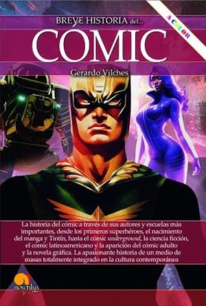 BREVE HISTORIA DEL CÓMIC  | 9788413053653 | VILCHES FUENTES, GERARDO | Llibreria La Gralla | Librería online de Granollers