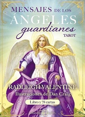 MENSAJES DE LOS ÁNGELES GUARDIANES. TAROT | 9788417851583 | VALENTINE, RADLEIGH | Llibreria La Gralla | Librería online de Granollers