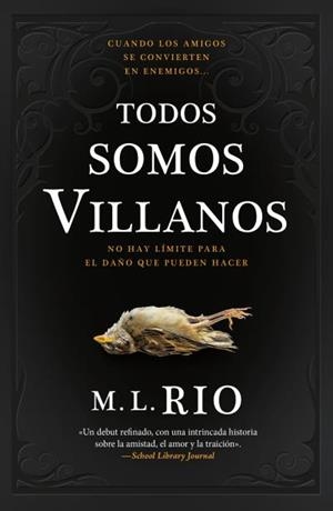 TODOS SOMOS VILLANOS | 9788419030474 | RIO, M .L. | Llibreria La Gralla | Llibreria online de Granollers