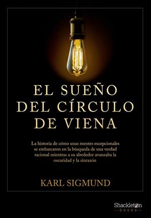 SUEÑO DEL CÍRCULO DE VIENA, EL | 9788413612256 | SIGMUND, KARL | Llibreria La Gralla | Librería online de Granollers
