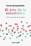 ARTE DE LA ESTADÍSTICA, EL | 9788412619850 | SPIEGELHALTER, DAVID | Llibreria La Gralla | Librería online de Granollers