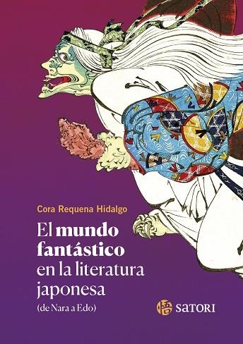 MUNDO FANTÁSTICO EN LA LITERATURA JAPONESA, EL | 9788419035523 | REQUENA HIDALGO, CORA | Llibreria La Gralla | Llibreria online de Granollers