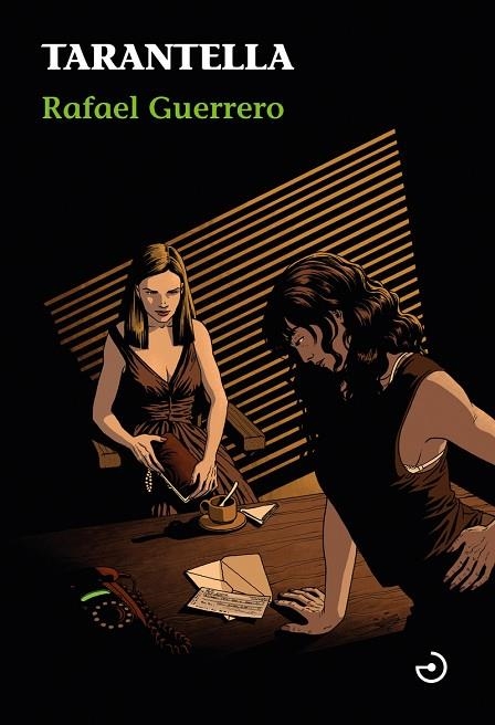 TARANTELLA | 9788415740957 | GUERRERO, RAFAEL | Llibreria La Gralla | Librería online de Granollers