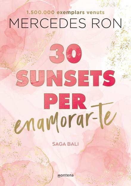30 SUNSETS PER ENAMORAR-TE  | 9788419501882 | RON, MERCEDES | Llibreria La Gralla | Librería online de Granollers